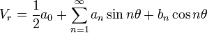 V_r=\frac{1}{2}a_0+\sum_{n=1}^\infty a_n\sin n\theta+b_n\cos n\theta